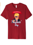 Presidents Day Shirt - Happy President's Day T-Shirt