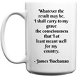 15th U.S. President James Buchanan Mug - President Gift - President Day - President Shirt - President Mug