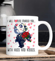 I Will Murder You With Hugs And Kisses Valentine's day Mug, Jason Love Mug, Valentines Hugs & Kisses mug