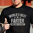 Fathers Day Tshirt, Gift For Dad From Daughter & Son, World's Best Farter I Mean Father Tshirt