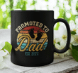 Promoted To Dad Est. 2022 Black Mug, Fathers Day Mug, Gift For Dad From Daughter & Son