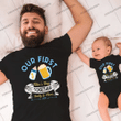 Our First Fathers Day Together, Beer and Milk Bottle, Dad and Baby Matching Shirts, Father and Son/ Daughter, Father's Day Gift