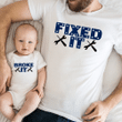 Fixed It,broke It Dad And Son Shirts, Dad and Baby Matching Shirts, Father and Son/ Daughter, Father's Day Gift