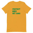 Protect kids not guns / Gun control now / Gun reform / Racial Justice / Social Justice / Unisex t-shirt