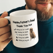 Thanks All The Things You Do Funny Coffee Mug, Fathers Day Mug, Gift For Father From Daughter And Son
