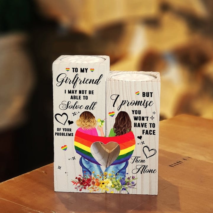 To My Girlfriend - LGBT Wood Candle Holder - Gift For Valentine, Candle Holder Gift, LGBT day gift