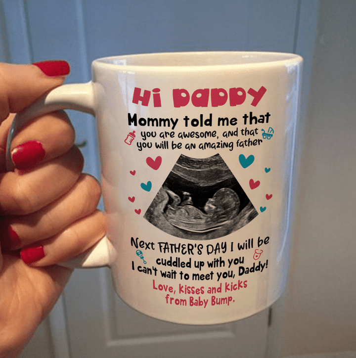 Fathers Day Mug, Gift For Dad From Daughter And Son, To Be Father’s Day Hi Daddy Mug