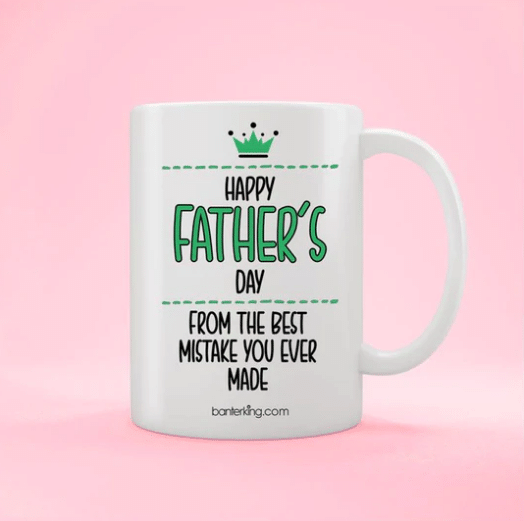 Happy Father's Day From The Best Mistake Mug