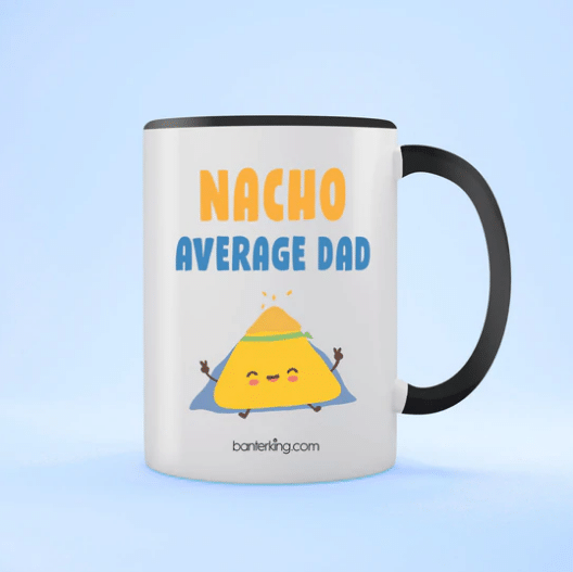 Nacho Average Dad Father's Day Accent Mug