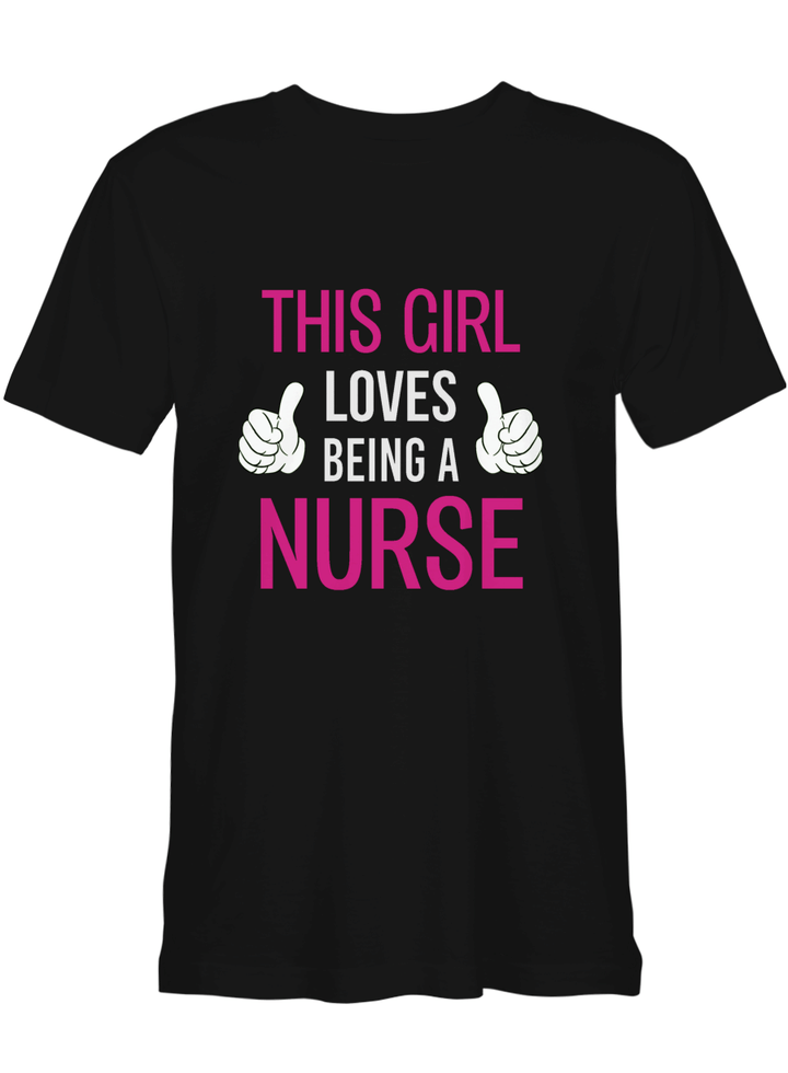 Nurse This Girl Loves Being A Nurse T shirts for biker