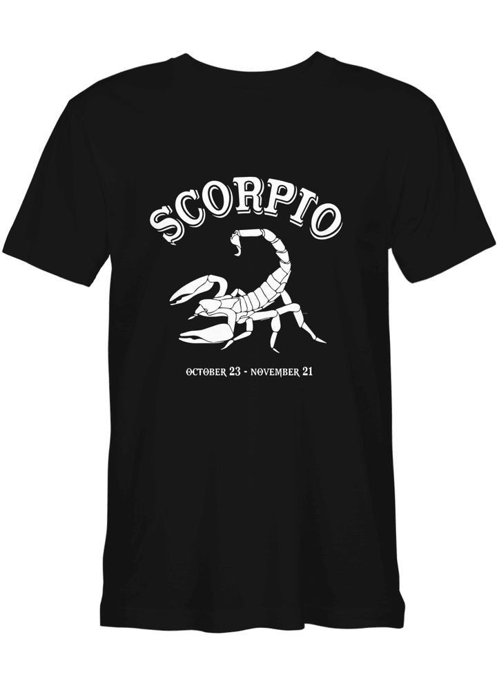 October 23 - November 21 Zodiac Scorpio T shirts (Hoodies, Sweatshirts) on sales
