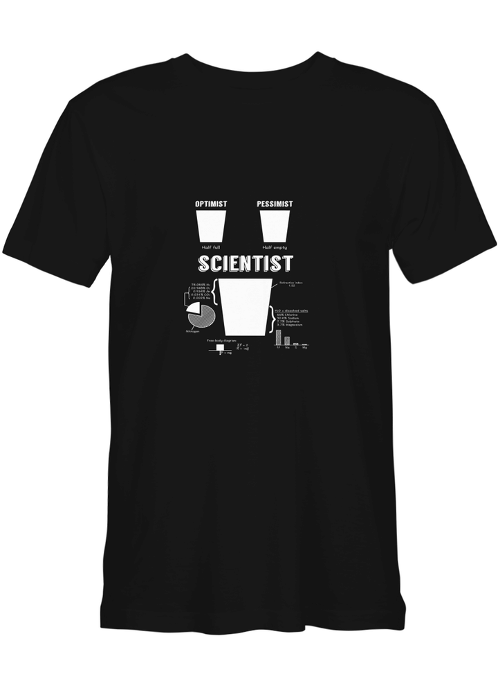 Optimist... pessimist... SCIENTIST! Science T shirts for biker