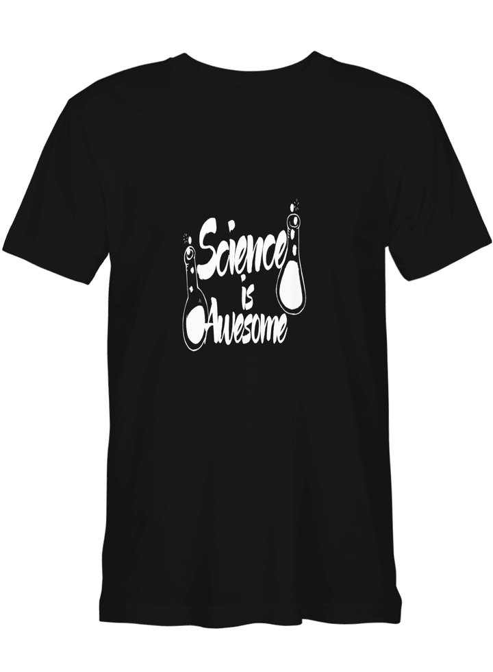 Science is Awesome Science T shirts for biker
