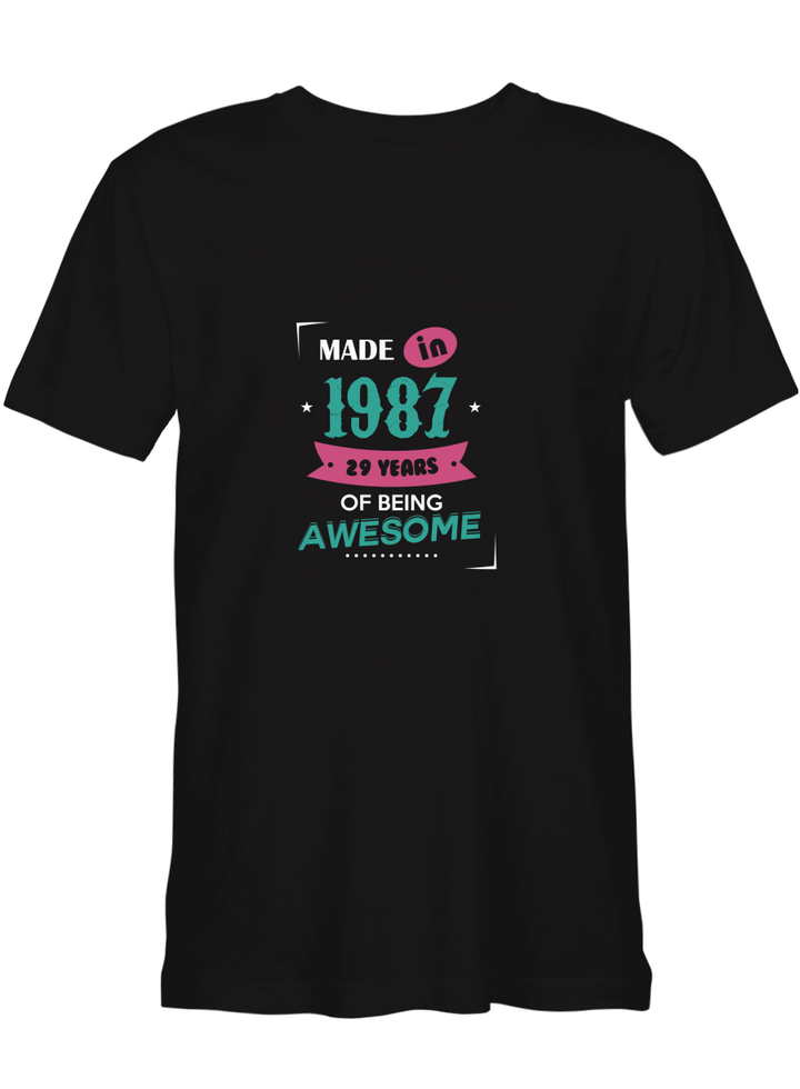Made in 1987 of Being Awesome 1987 T shirts for biker