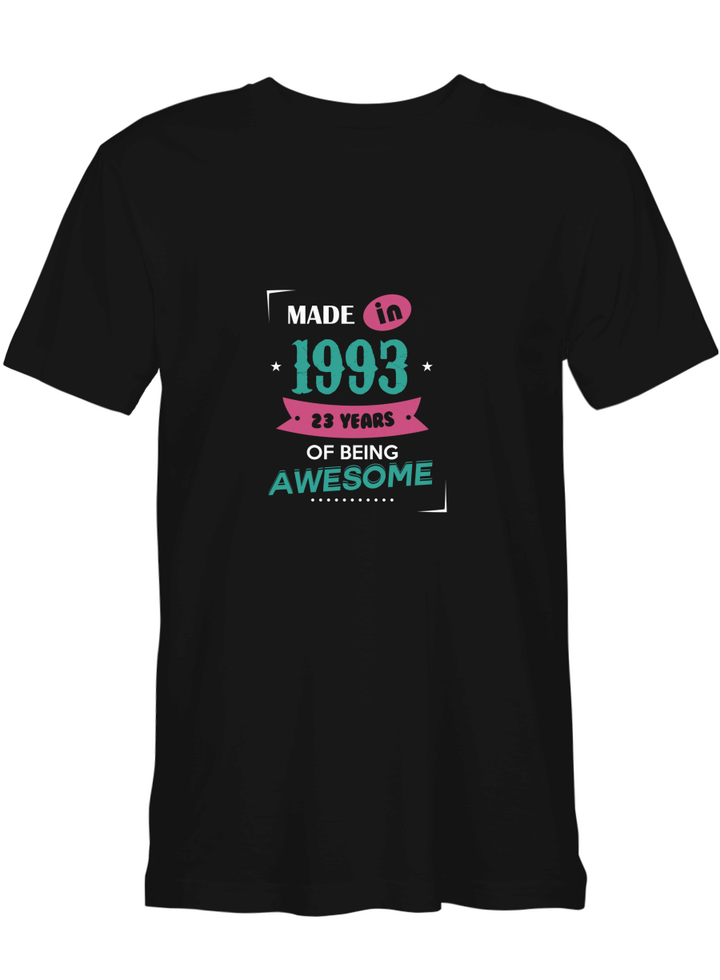 Made in 1993 of Being Awesome 1993 T shirts for biker