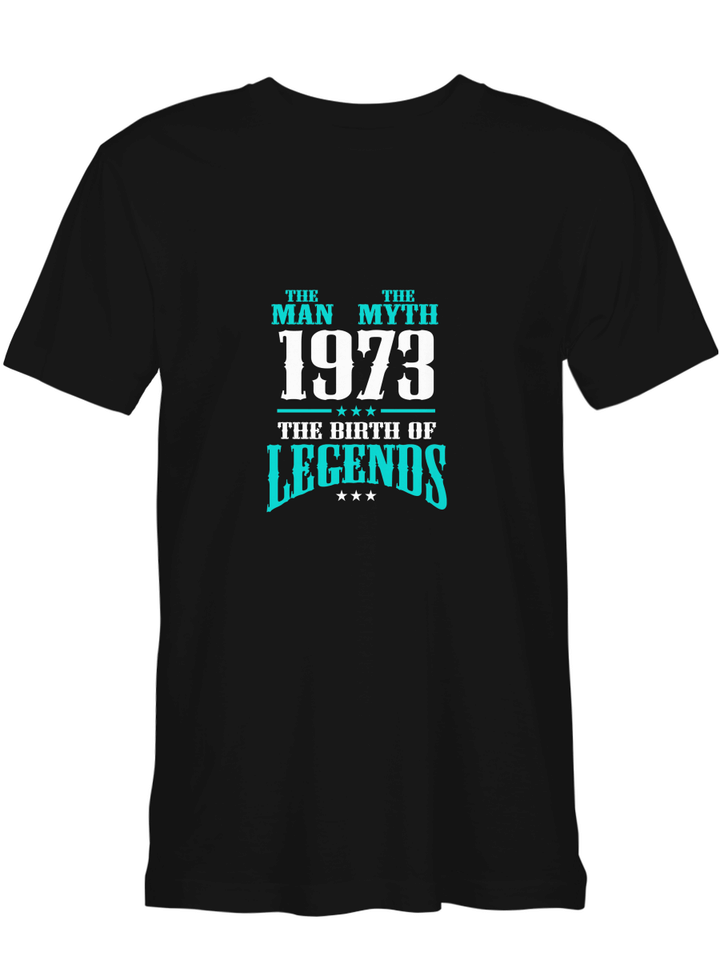 The Man The Myth The Birth of Legends 1973 T shirts (Hoodies, Sweatshirts) on sales