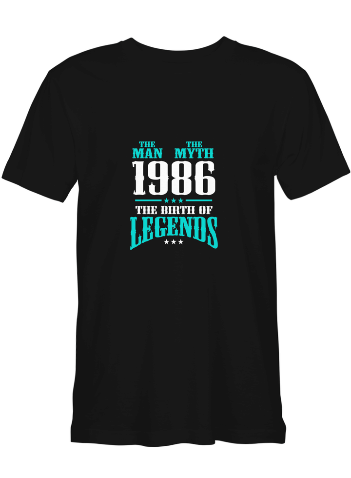 The Man The Myth The Birth of Legends 1986 T shirts (Hoodies, Sweatshirts) on sales