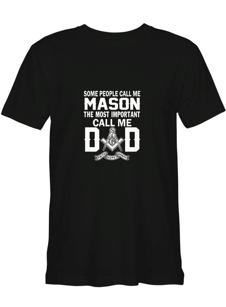 The Most Important Call Me Dad Father Day T shirts for men and women