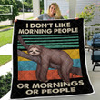Funny Lazy Sloth I Don't Like Morning People Vintage Quilt