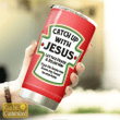 Jesus Catch Up Personalized Stainless Steel Tumbler