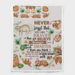 Sloth Never Forget That You Are Braver Than You Believe Quilt - Sherpa Blanket