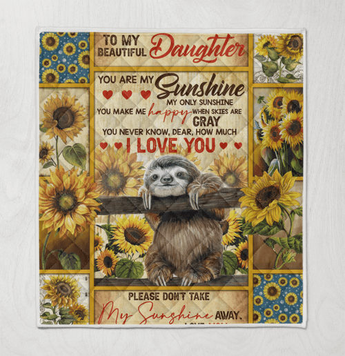 Sloth Sunflower Quilt - To My Daughter