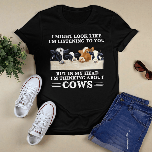 I'm Thinking About Cows T-Shirt, Hoodie, Sweatshirt