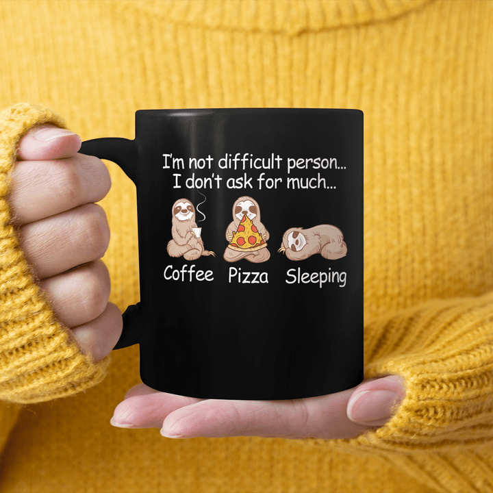 I'm Not A Difficult Person - Sloth Lover Mug
