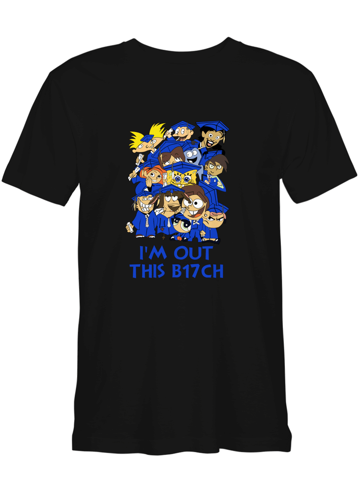 SpongeBob SquarePants Shirts I_m Out This B17ch T-Shirt for best time