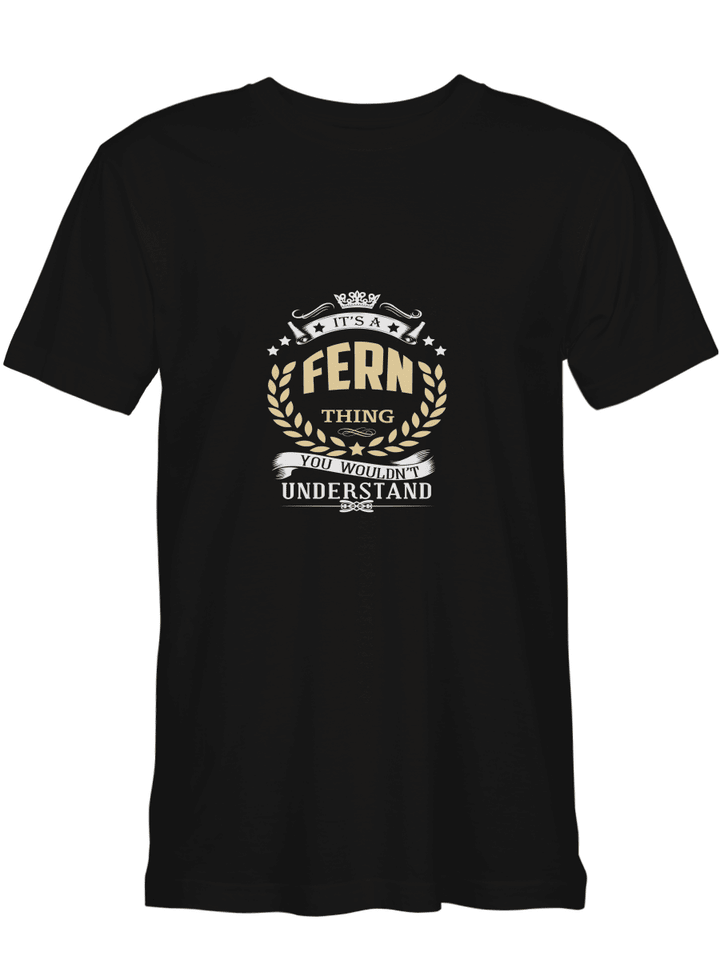 Fern It_s A Fern Thing You Wouldn_t Understand T shirts (Hoodies, Sweatshirts) on sales