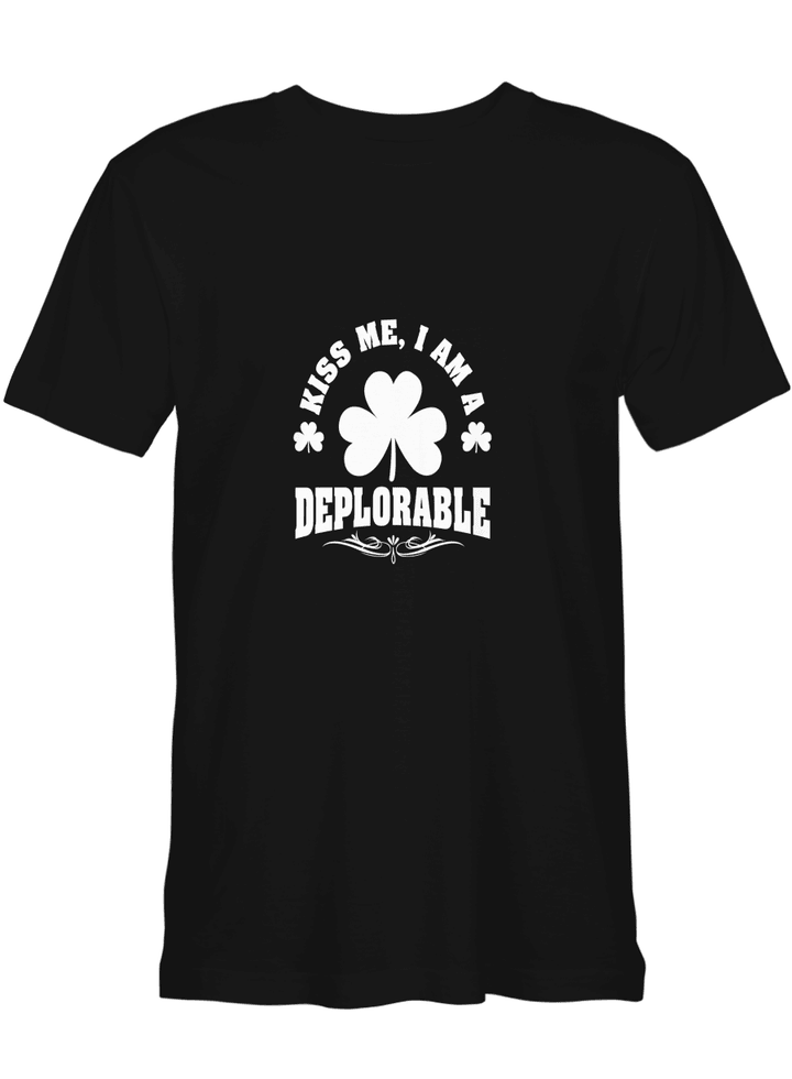 Deplorable Kiss Me I Am A Deplorable T shirts for men and women