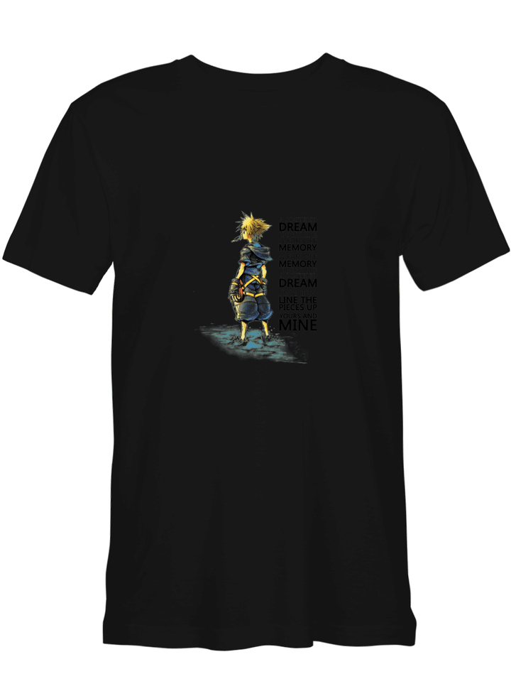 Kingdom Hearts A Scattered Dream That_s Like A Far Off Memory T-Shirt For Men And Women