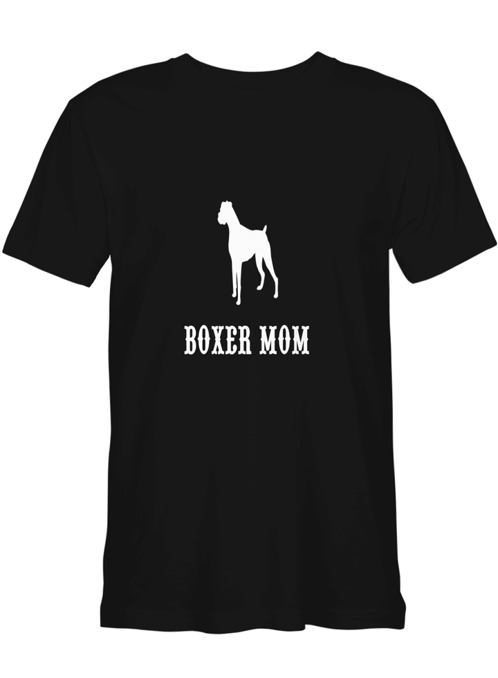 Mother_s Day Gift Boxer Mom Mother Day T shirts for biker