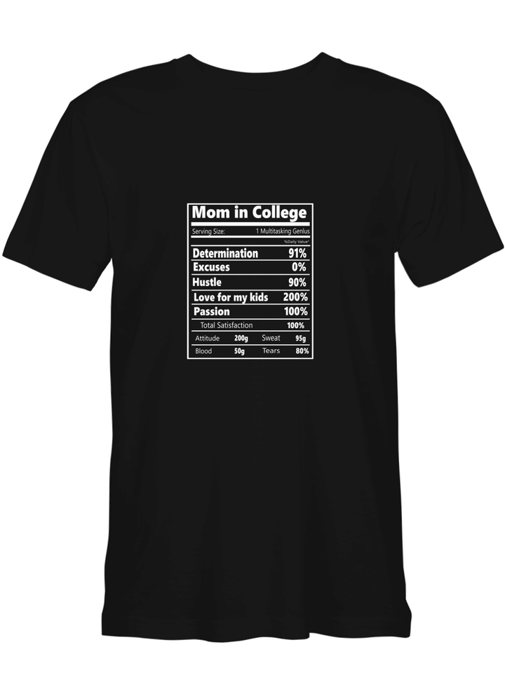 Mom Is College Mother Day T shirts for biker