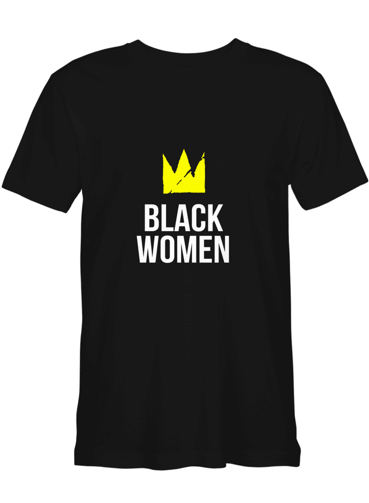 The Queens Black Women T shirts for men and women