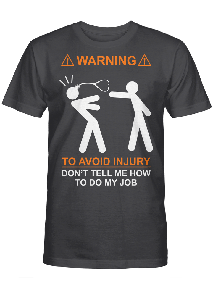 Nurse Funny Shirt Warning Apparel