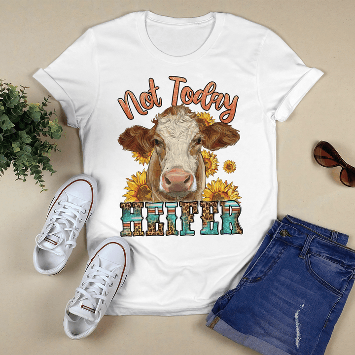 Not Today Heifer Sunflower T-Shirt, Hoodie, Sweatshirt