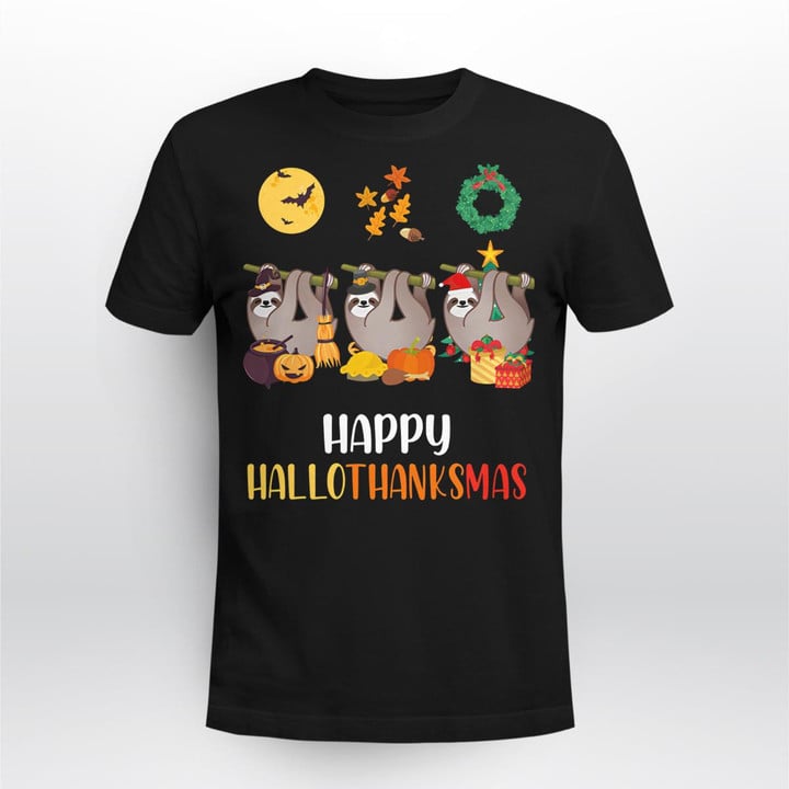 Happy Hallothanksmas Sloth T Shirt, Sweatshirt, Hoodie