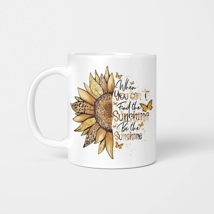 Be The Sunshine Mug - Sunflower Mug