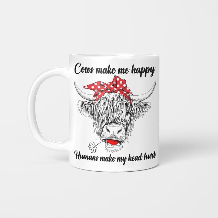 Cows Make Me Happy Humans Make My Head Hurt Mug