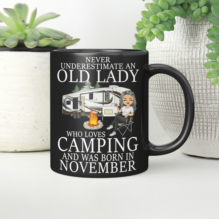 Never Underestimate A November Old Lady Who Loves Camping Cmp2219 Cmp