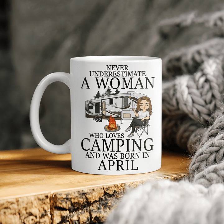 Never Underestimate A April Woman Who Loves Camping Cmp2220 Cmp