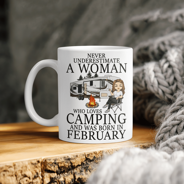 Never Underestimate A February Woman Who Loves Camping Cmp2220 Cmp