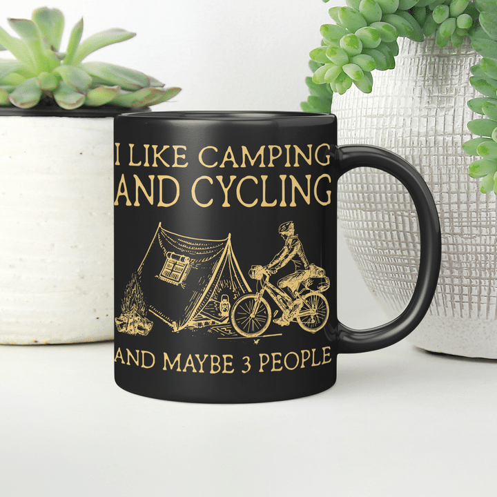 I Like Cycling And Camping And Maybe 3 People Cmp2222 Cmp