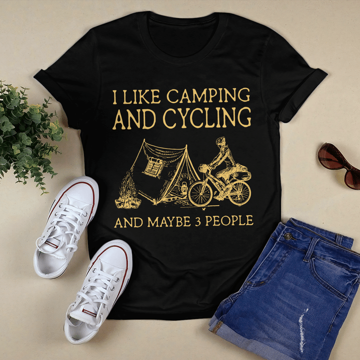 I Like Cycling And Camping And Maybe 3 People Cmp2222 Cmp