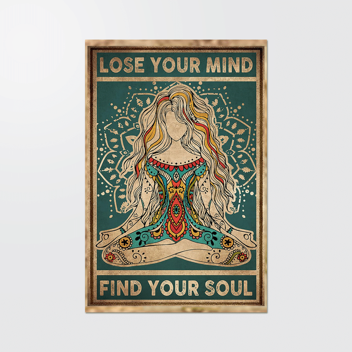 Lose Your Mind Fine Your Soul Yog