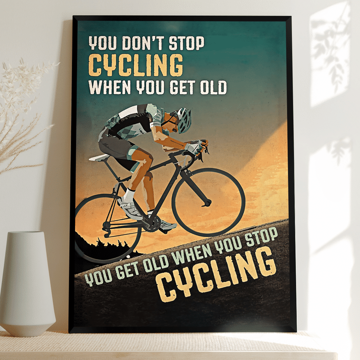 You Don't Stop Cycling When you Get Old 1 Cyl