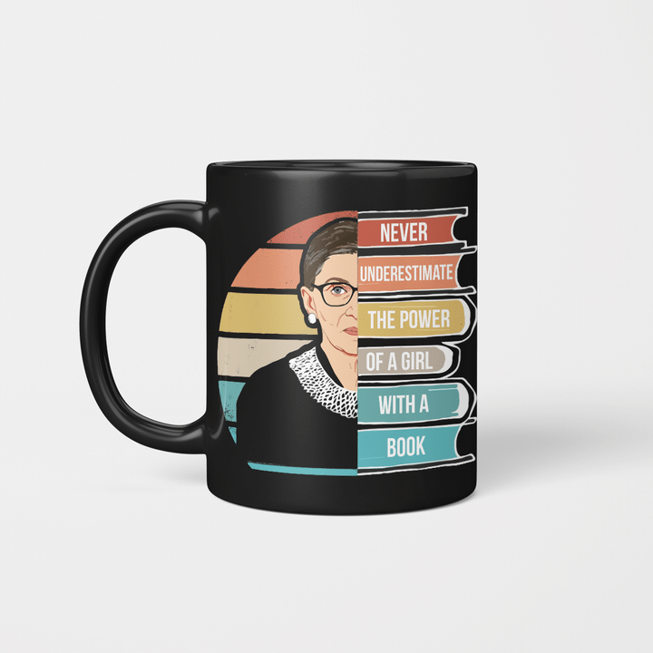 Never Underestimate The Power Of A Girl With Book Rbg2226 Rbg