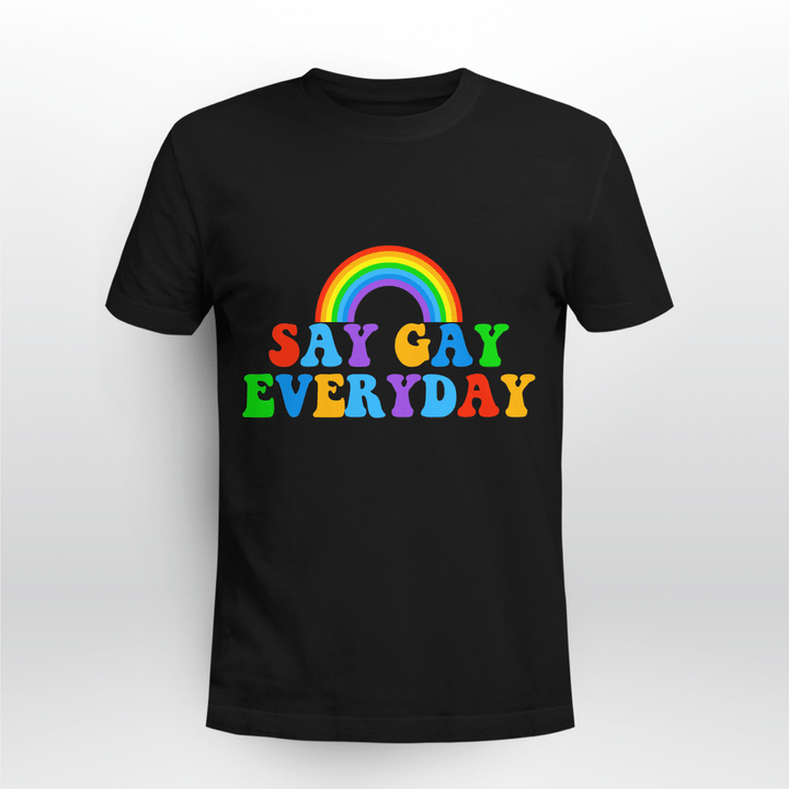 Say Gay Everyday Lgb2226 Lgb
