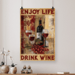 Enjoy Life Drink Wine Win